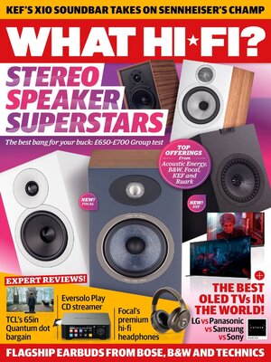 What Hi-Fi? - Magazine